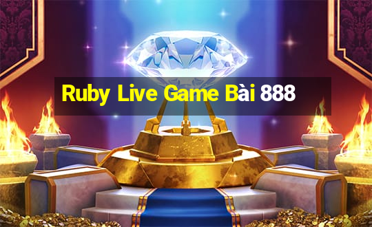 Ruby Live Game Bài 888