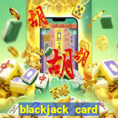 blackjack card counting game