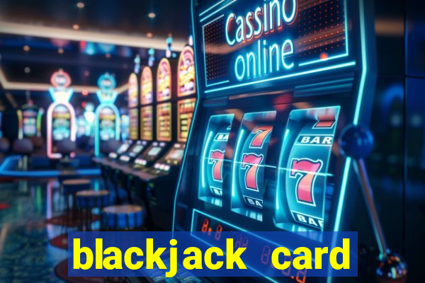 blackjack card counting game