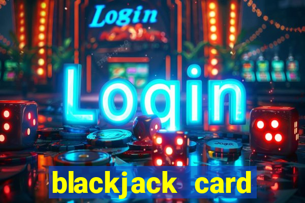 blackjack card counting game