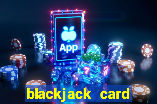 blackjack card counting game