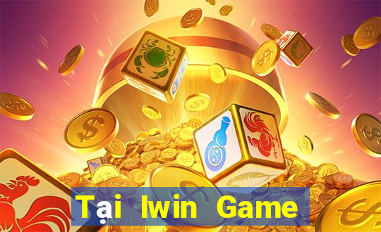 Tại Iwin Game Bài Uy Tín