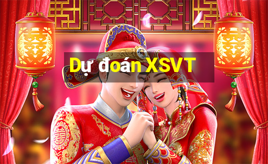 Dự đoán XSVT