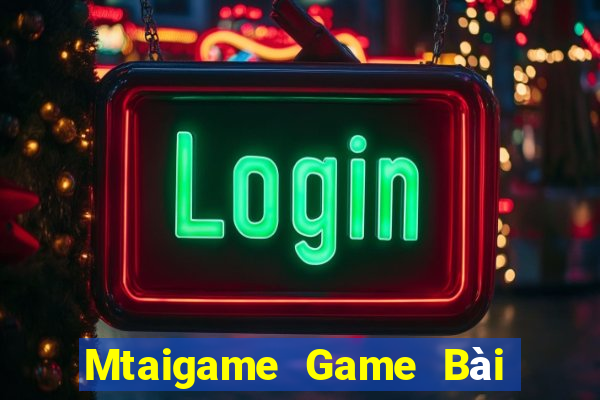 Mtaigame Game Bài Tài Xỉu