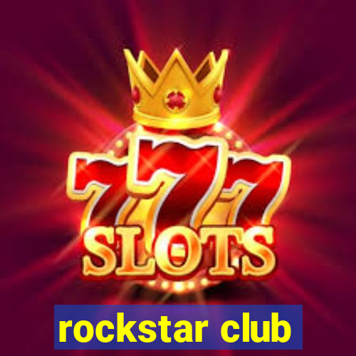 rockstar club