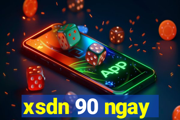 xsdn 90 ngay