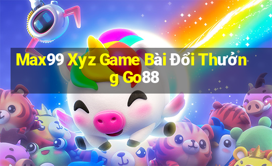 Max99 Xyz Game Bài Đổi Thưởng Go88