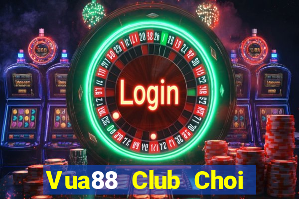 Vua88 Club Choi Game Đánh Bài