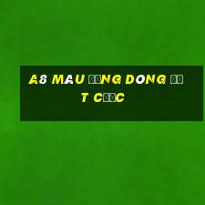 a8 màu đứng dòng đặt cược