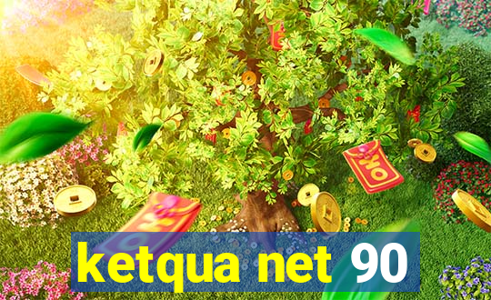 ketqua net 90