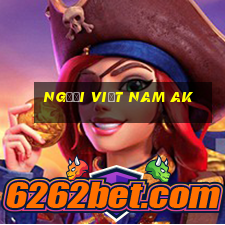 Người Việt nam ak