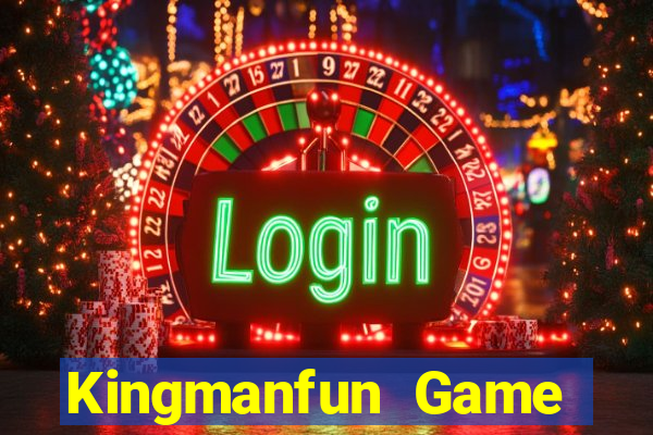 Kingmanfun Game Bài Online Đổi Thưởng