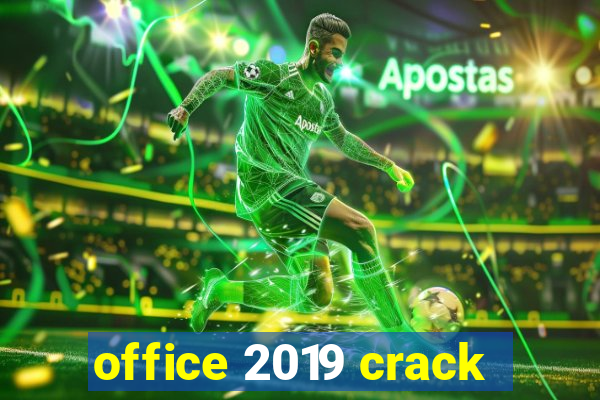 office 2019 crack