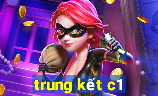 trung kết c1