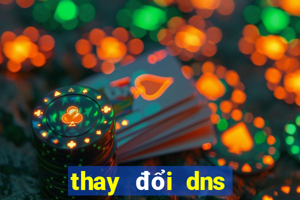 thay đổi dns trên win 10