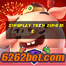 zingplay trên zing me