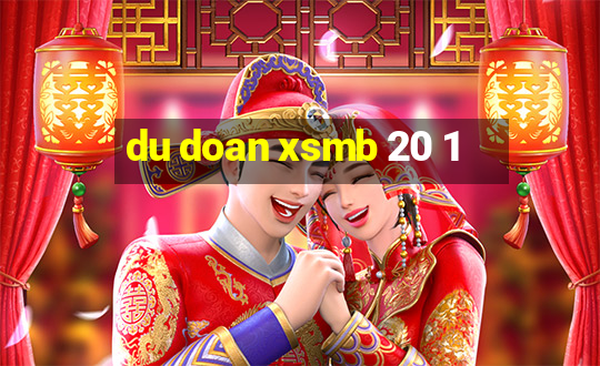 du doan xsmb 20 1