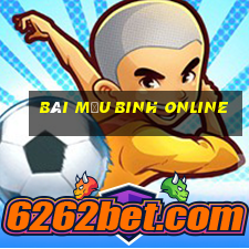 bài mậu binh online