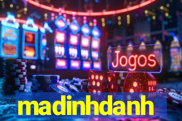 madinhdanh