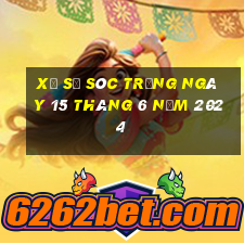 xổ số sóc trăng ngày 15 tháng 6 năm 2024