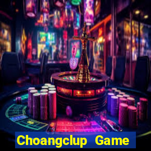 Choangclup Game Bài Dubai