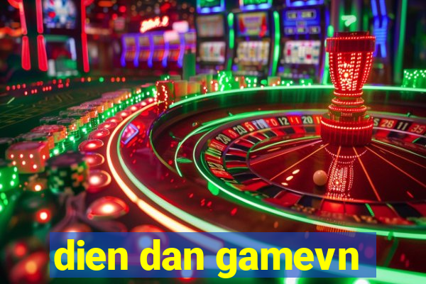 dien dan gamevn