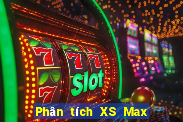 Phân tích XS Max 3D ngày 14