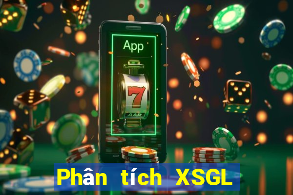 Phân tích XSGL ngày 8