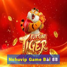 Nohuvip Game Bài 88