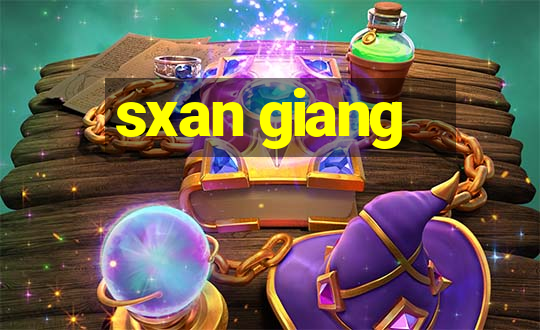 sxan giang