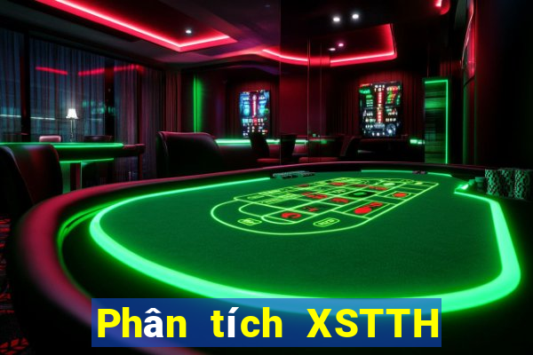 Phân tích XSTTH ngày 31