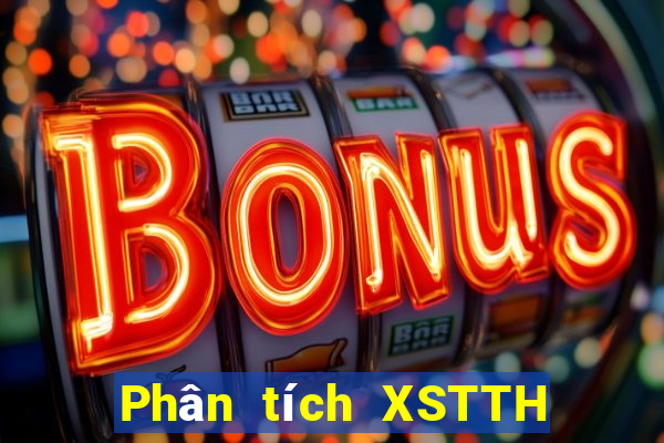 Phân tích XSTTH ngày 31