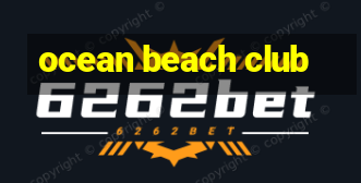 ocean beach club