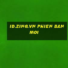 id.zing.vn phien ban moi