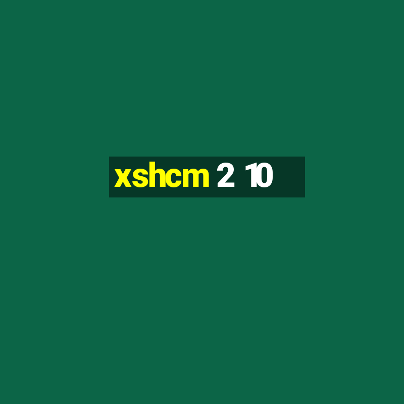 xshcm 2 10