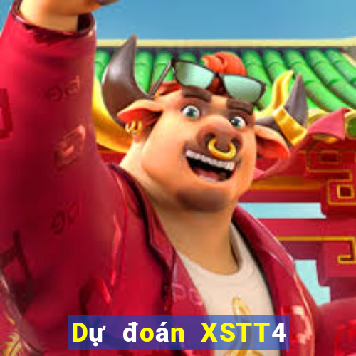 Dự đoán XSTT4 ngày 30