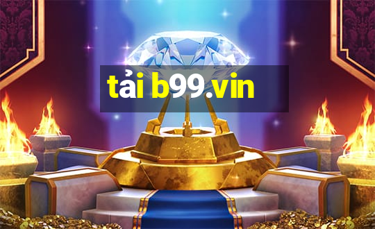 tai b99.vin