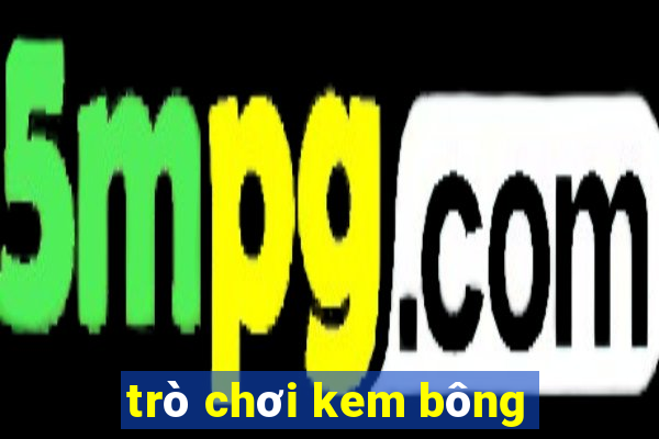 trò chơi kem bông