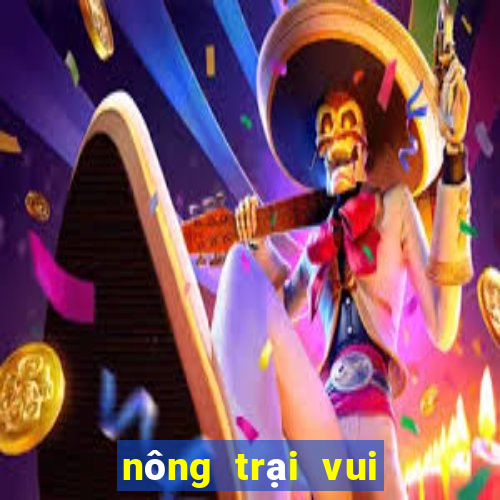 nông trại vui vẻ hack