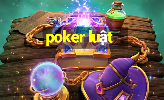 poker luật