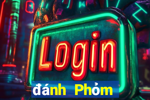 đánh Phỏm trực tuyến