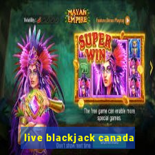 live blackjack canada