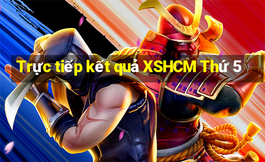 Trực tiếp kết quả XSHCM Thứ 5