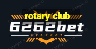 rotary club