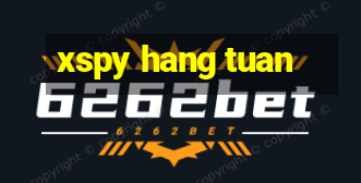 xspy hang tuan