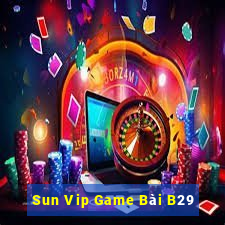 Sun Vip Game Bài B29