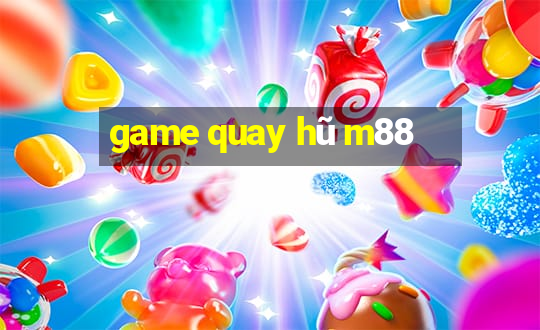 game quay hũ m88