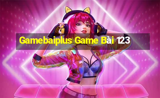 Gamebaiplus Game Bài 123