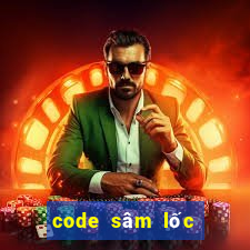 code sâm lốc cyber game 2023