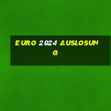 euro 2024 auslosung